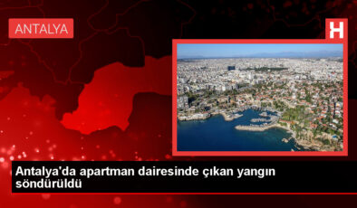 Antalya’da Apartman Yangınında Can Kaybı Yaşanmadı, Ancak Aile Hem Sağlık Hem de Meskenini Kaybetti