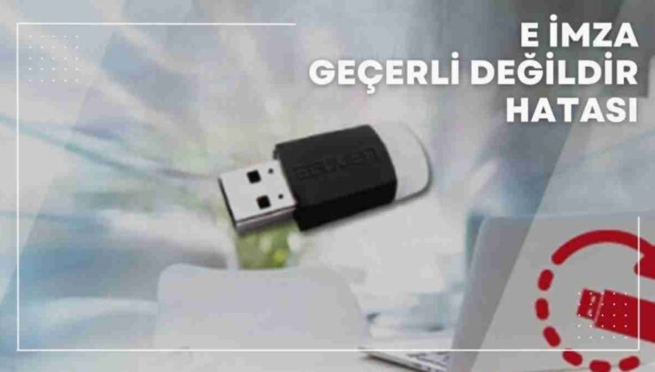 Uyap E-imza Geçerli Değildir Hatası Nasıl Düzeltilir?