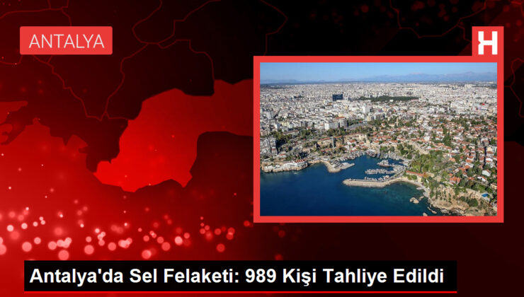 Antalya Sel Felaketinde Tahliye Edilenlerin Hikayesi: Bir Vatandaşın Anıları